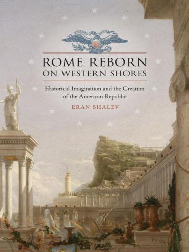 Rome Reborn on Western Shores