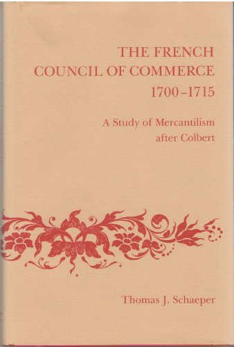 The French Council of Commerce, 1700-1715