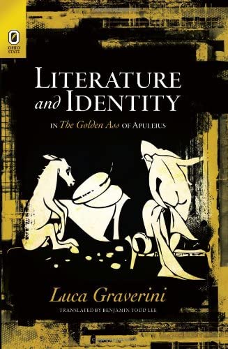 Literature and Identity in The Golden Ass of Apuleius