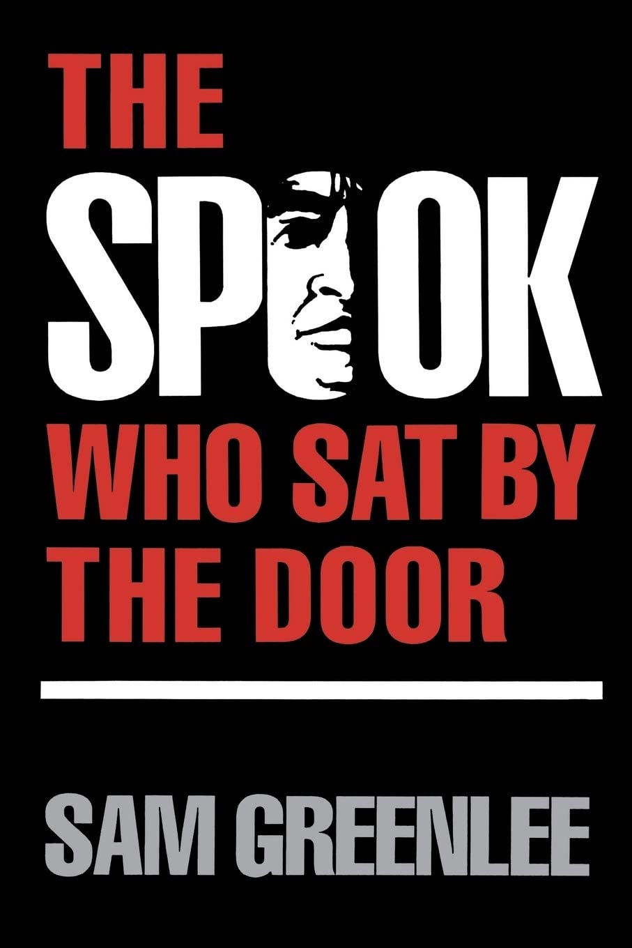 The Spook Who Sat by the Door (African American Life Series)