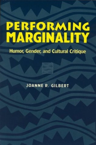 Performing Marginality