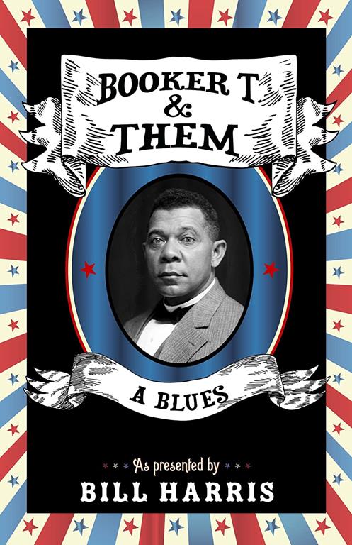 Booker T &amp; Them: A Blues (Made in Michigan Writers Series)