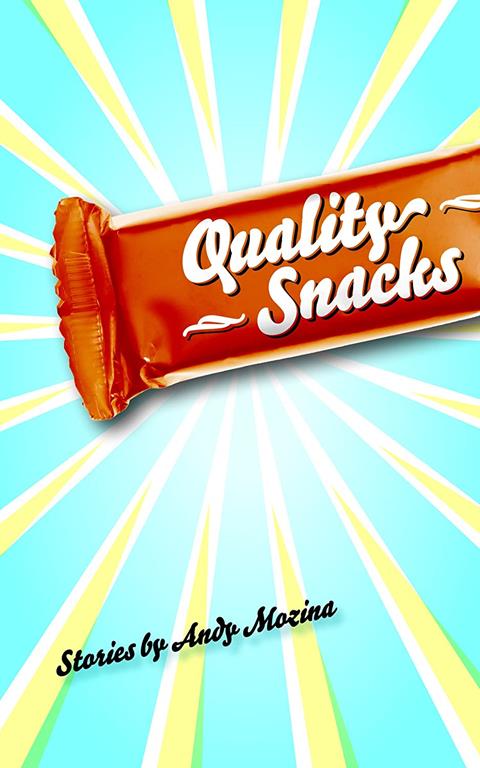 Quality Snacks (Made in Michigan Writers Series)