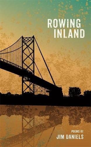 Rowing Inland (Made in Michigan Writers Series)