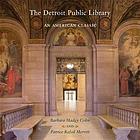 The Detroit Public Library : an American classic