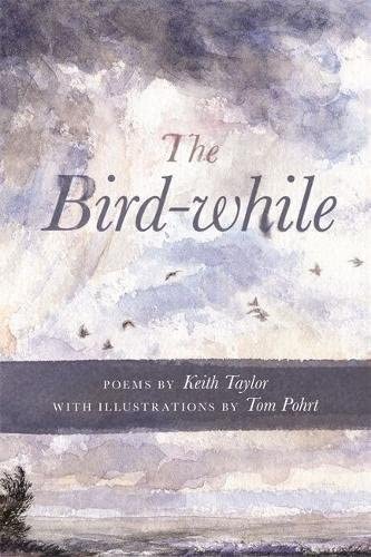 The Bird-while (Made in Michigan Writers Series)