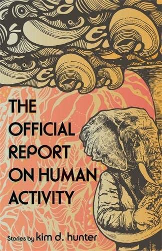 The Official Report on Human Activity (Made in Michigan Writers Series)