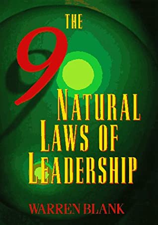 The Nine Natural Laws of Leadership