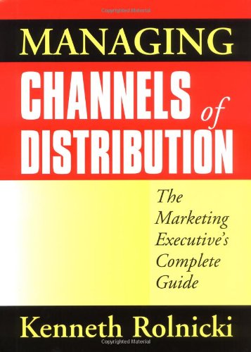 Managing Channels of Distribution