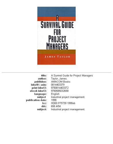 A Survival Guide for Project Managers