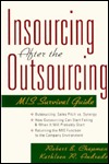 Insourcing After the Outsourcing