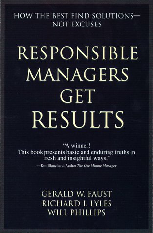 Responsible Managers Get Results