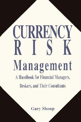 Currency Risk Management