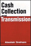 Cash Collection and Transmission