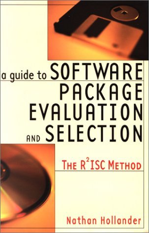 A Guide to Software Package Evaluation and Selection