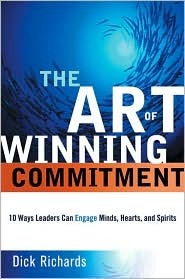 The Art of Winning Commitment