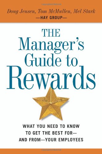 The Manager's Guide to Rewards