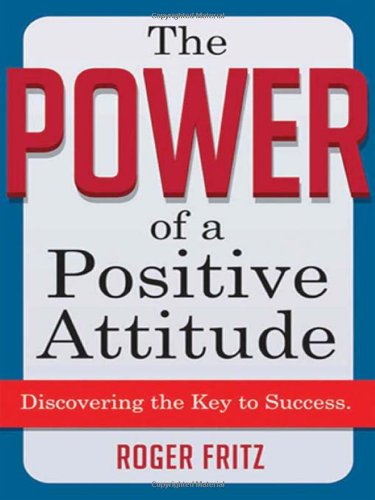 The Power of a Positive Attitude