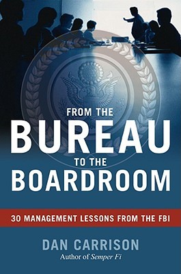 From the Bureau to the Boardroom