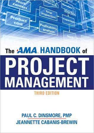 The AMA Handbook of Project Management