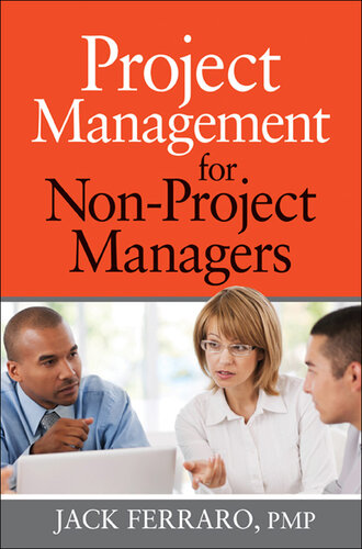 Project Management for Non-Project Managers