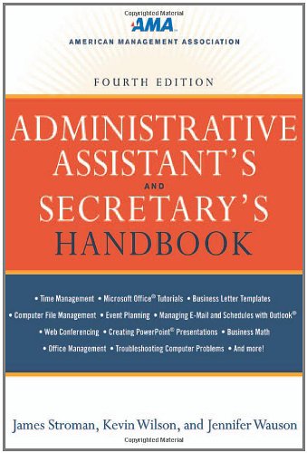 Administrative Assistant's and Secretary's Handbook