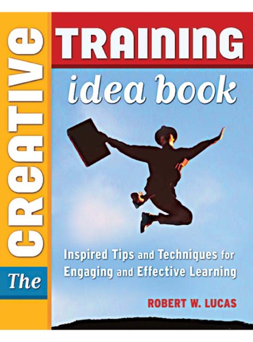 The Creative Training Idea Book