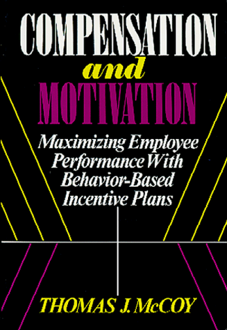 Compensation and Motivation