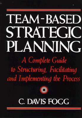 Team-Based Strategic Planning