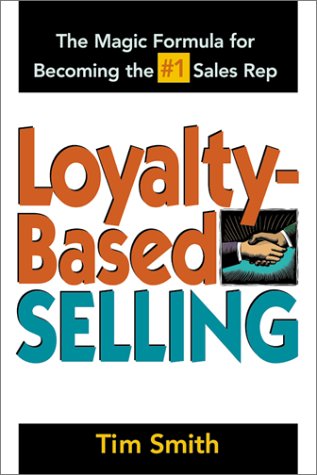 Loyalty Based Selling