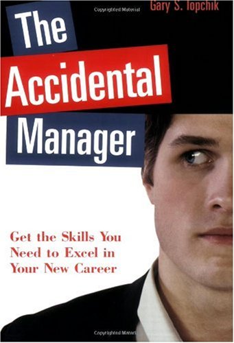 The Accidental Manager