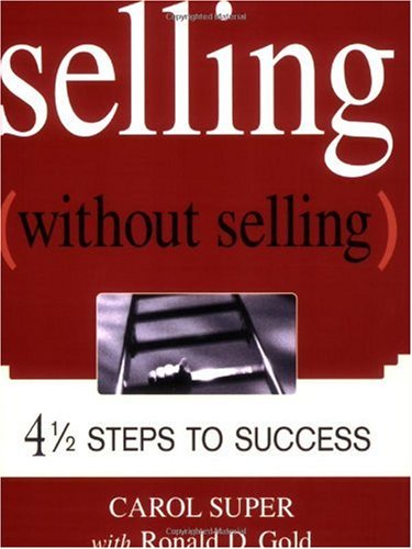 Selling Without Selling