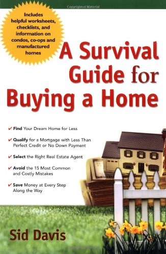 A Survival Guide for Buying a Home