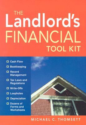 The Landlord's Financial Tool Kit