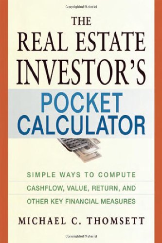 The Real Estate Investor's Pocket Calculator