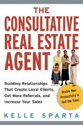 The Consultative Real Estate Agent