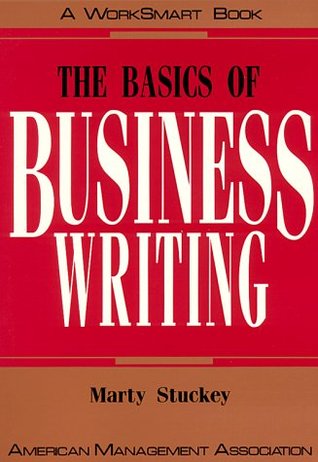 The Basics Of Business Writing