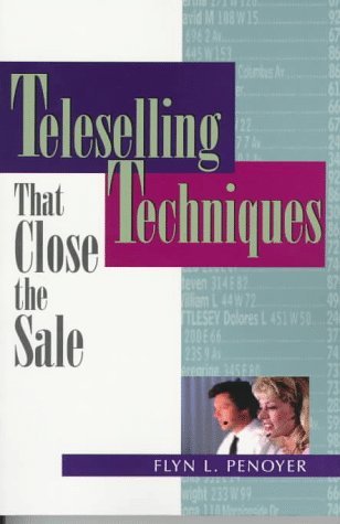 Teleselling Techniques That Close the Sale