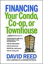 Financing Your Condo, Co-op, or Townhouse