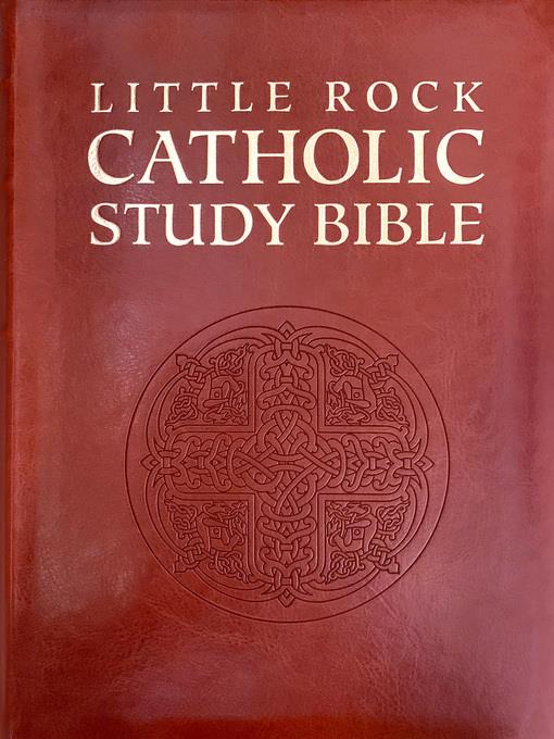 Little Rock Catholic Study Bible