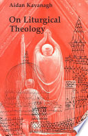 On Liturgical Theology