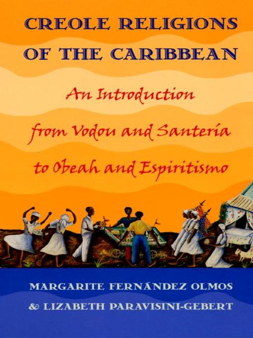 Creole Religions of the Caribbean