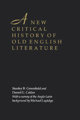 A New Critical History of Old English Literature