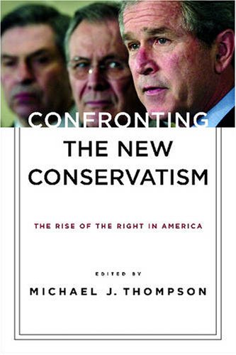 Confronting the New Conservatism