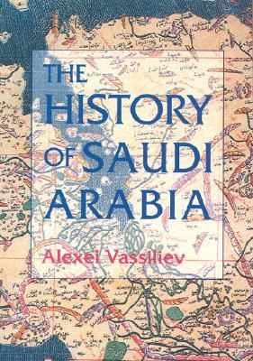 The History of Saudi Arabia