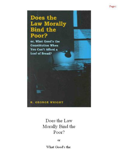 Does the Law Morally Bind the Poor?