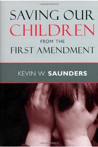 Saving Our Children from the First Amendment