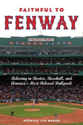 Faithful to Fenway