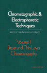 Chromatographic &amp; Electrophoretic Techniques