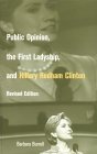 Public Opinion, the First Ladyship, and Hillary Rodham Clinton